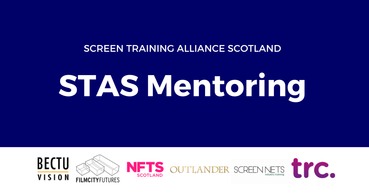 White text on a navy background that reads Screen Training Alliance Scotland STAS Mentoring with the logos representing BECTU Vision, Film City Futures, NFTS Scotland, Outlander Training Programme, Screen NETS and TRC. 