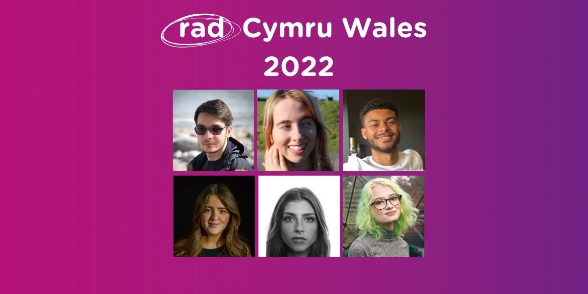 Collage of headshots of the trainees with text saying rad Cymru Wales 2022